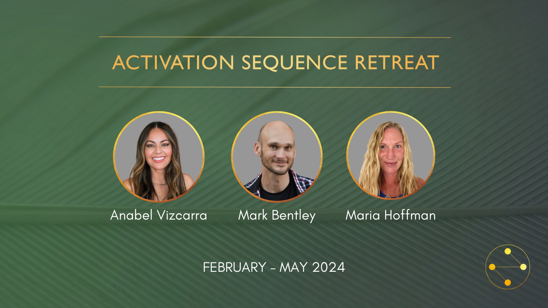 Activation Sequence Online Retreat Activation Sequence Online Retreat